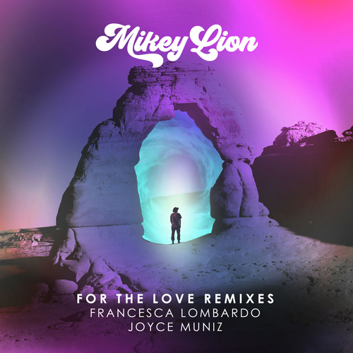 Mikey Lion, Lubelski - For the Love Remixes, Pt. 1 [DH123]